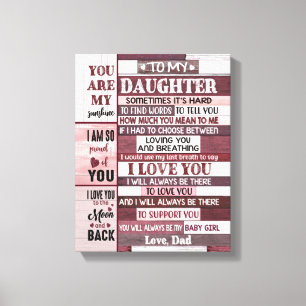 I Love You- Daughter's Gift Canvas Print