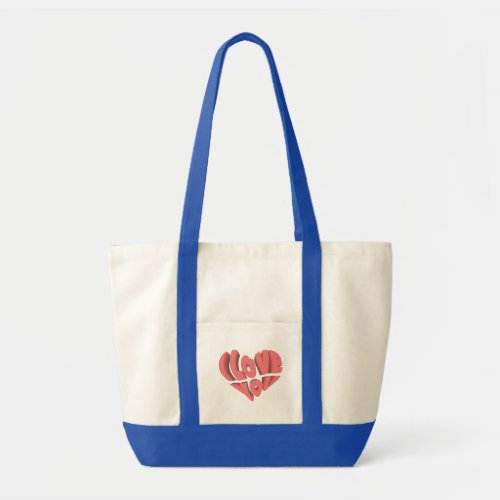 I Love You Designed Tote Bag