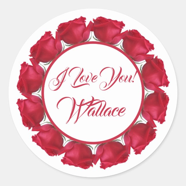 I Love You Dozen Red Roses Classic Round Sticker (Front)