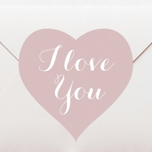 I Love You Elegant Script Dusty Pink Heart Shaped Heart Sticker