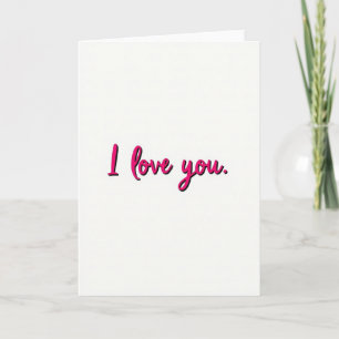 I Love You Embossed Pink Card