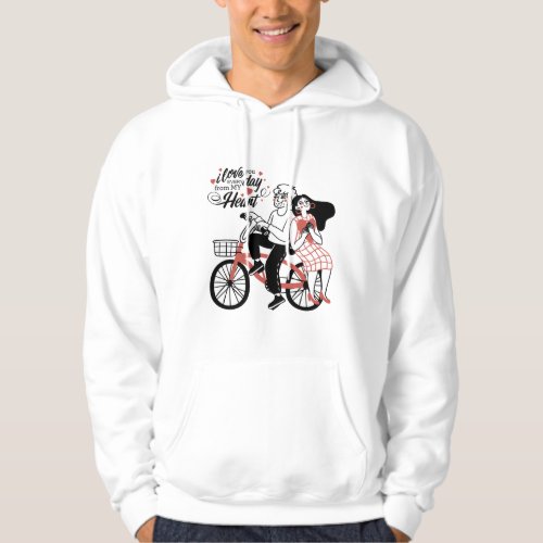 I Love You Every Day From My Heart Happy Valentine Hoodie