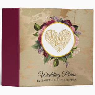 I Love You Fancy Golden Heart with Floral Frame 3 Ring Binder