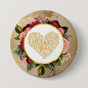 I Love You Fancy Golden Heart with Floral Frame Button