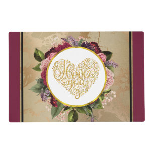 I Love You Fancy Golden Heart with Floral Frame Placemat