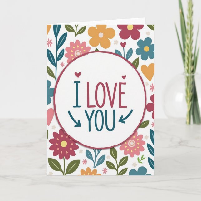 I Love You Floral Frame Card (Front)
