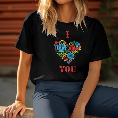 I LOVE YOU FLORAL HEART DESIGN VALENTINES  T_Shirt