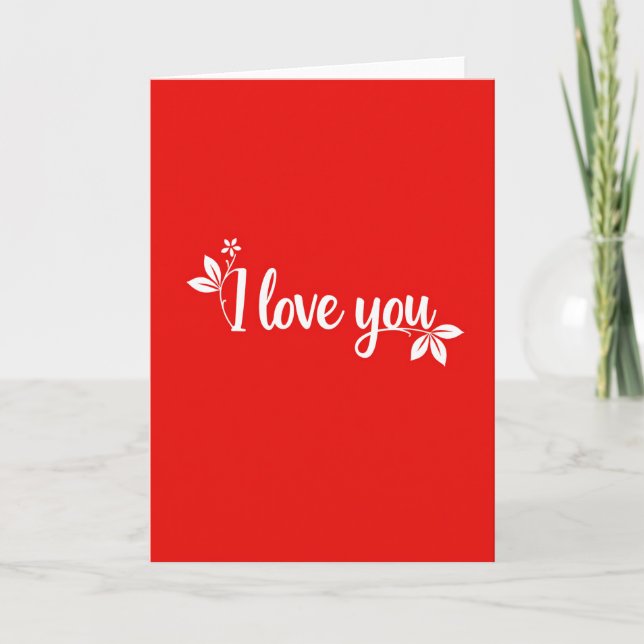 I Love You Floral Script Card (Front)