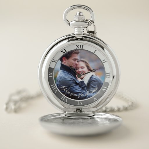 Personalized Pocket Watch - I Love You For All Time!