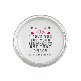 I Love You For Your Personality Funny Anniversary Ring
