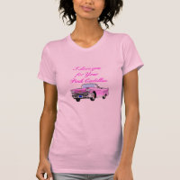 I Love You For Your Pink Cadillac Vintage 50s