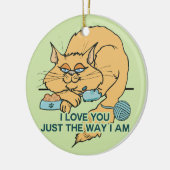 I Love You Funny Cat Graphic Saying Ceramic Ornament (Left)