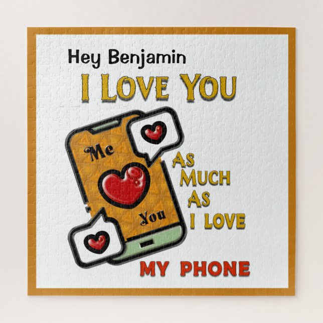 I Love You Funny Humor Fun Phone Personalize Jigsaw Puzzle (Vertical)