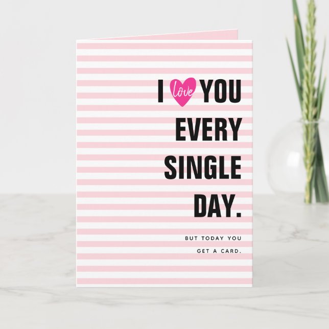 I Love You Funny Quote For Husband Valentine's Day Holiday Card (Front)