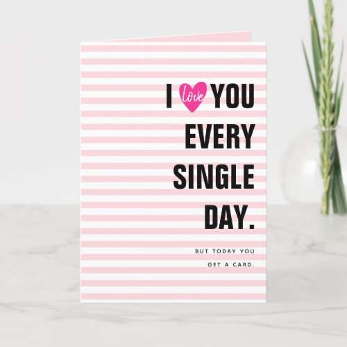 I Love You Funny Quote For Husband Valentines Day Holiday Card