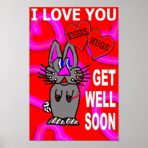 I Love You Get Well Soon Poster