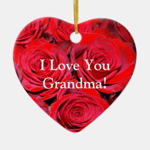 I Love You Grandma Ceramic Ornament