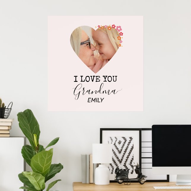 I Love You Grandma | Personalized Poster (Home Office)