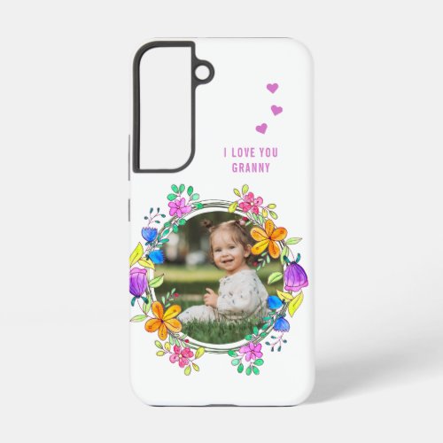I LOVE YOU GRANNY Photo Colorful Floral Modern Samsung Galaxy S22 Case