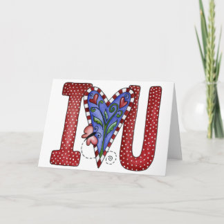 I Love You - Greeting Card