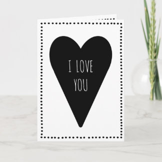 I Love You | Greeting Card