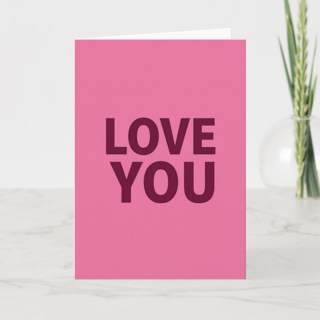 I Love You Greeting Card (Front)