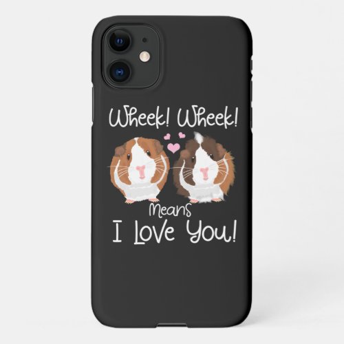 I Love You Guinea Pig Cavy Roddent iPhone 11 Case