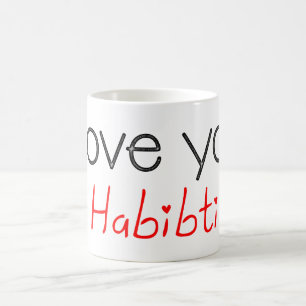 I love you habibti coffee mug