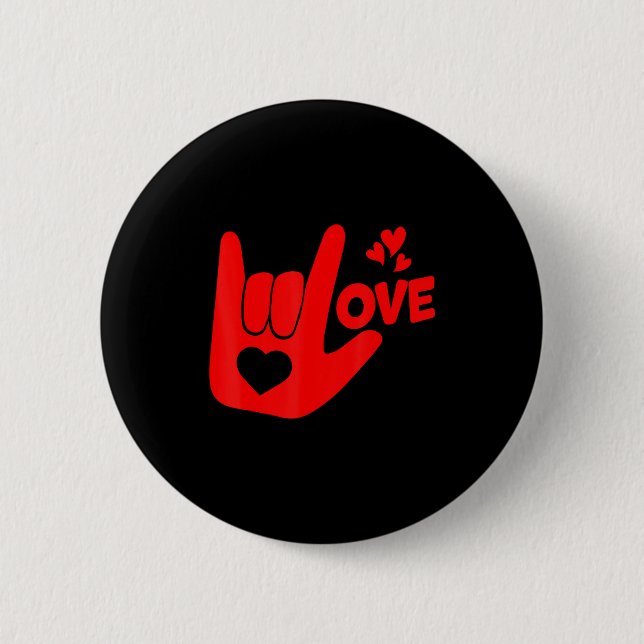 I Love You Hand Sign Asl Valentine Day Funny Wome  Button (Front)