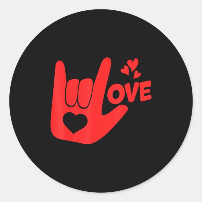 I Love You Hand Sign Asl Valentine' Day Funny Wome Classic Round Sticker (Front)