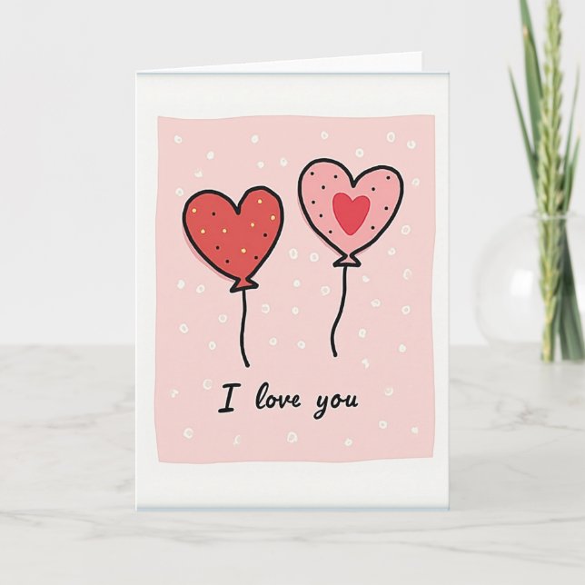 I Love You Heart Balloons Card (Front)