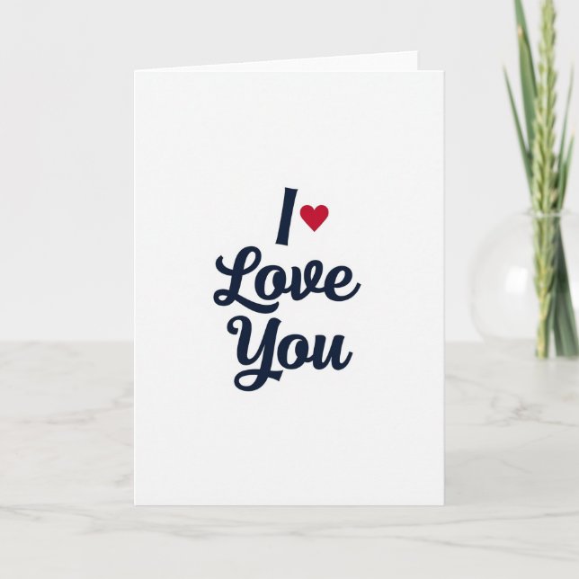 I Love You Heart Script Card (Front)