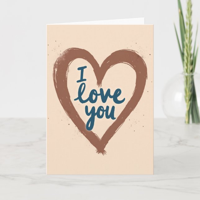 I Love You Heartfelt Brown Card (Front)