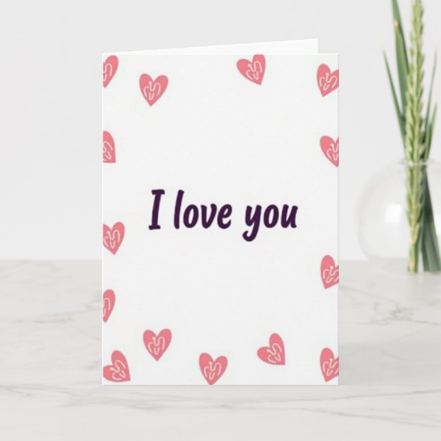 I Love You Heartfelt Simple Card (Front)