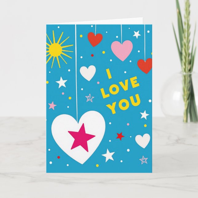 I Love You Hearts Stars Card (Front)