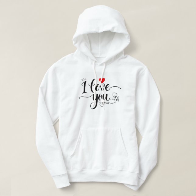 I love you hoodie (Design Front)