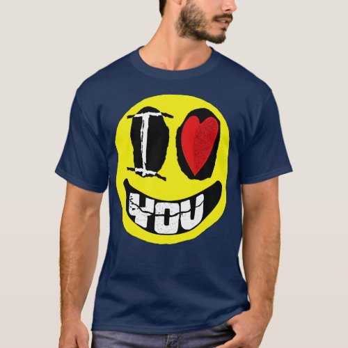 I Love You I Heart You Smiling Face word art T_Shirt