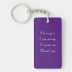 i love you i'm sorry forgive me thank you  keychain