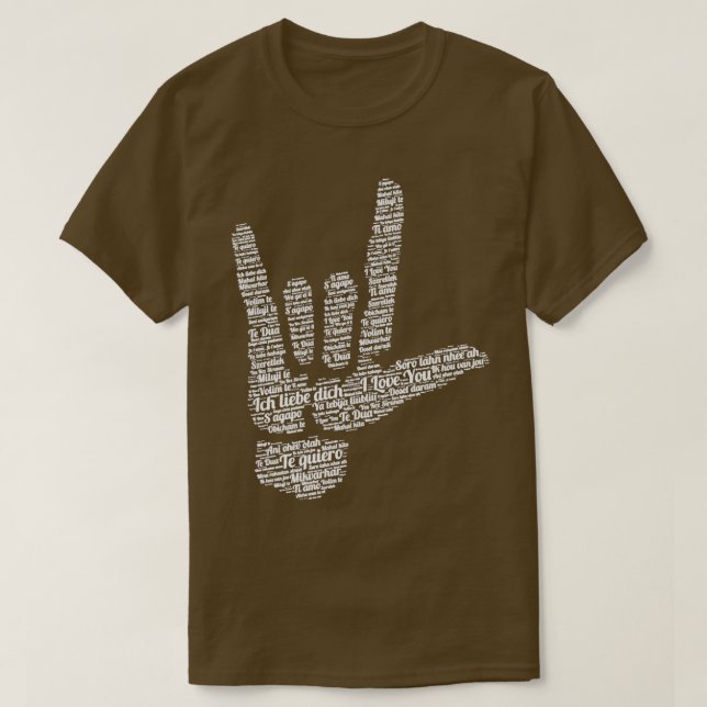 I love you in 40 different language ASL Gift T-Shirt (Design Front)
