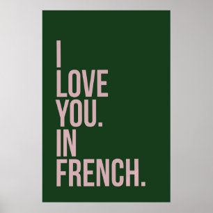 I Love You In French Poster