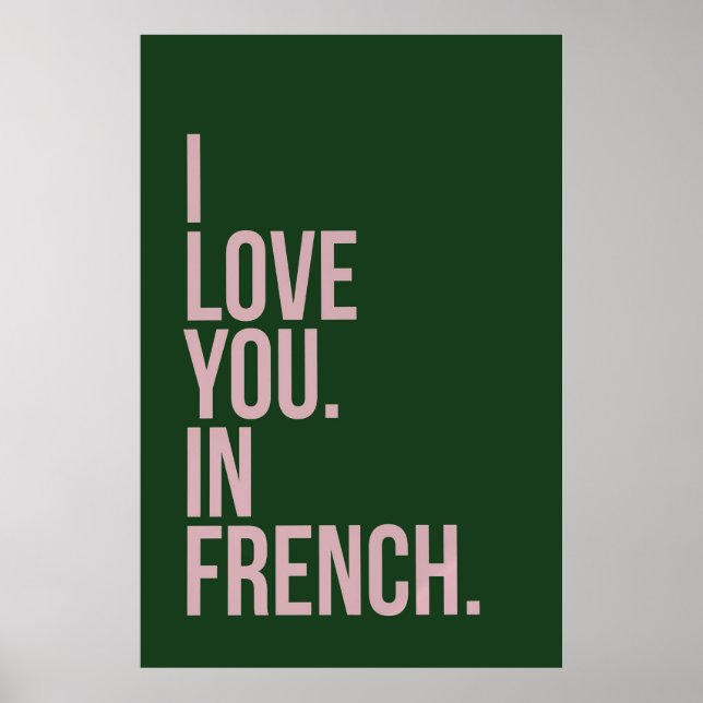 I Love You In French Poster (Front)