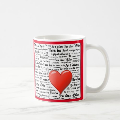 I Love You in Many Languages Coffee Mug
