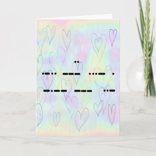 I Love You in Morse Code Hearts Card _ Customize