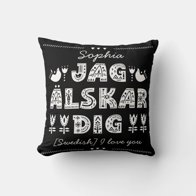 I love You in Swedish - Jag älskar dig Throw Pillow (Front)