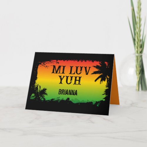 I Love You Jamaican Rasta Card