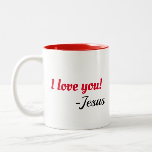 I love you Jesus mug