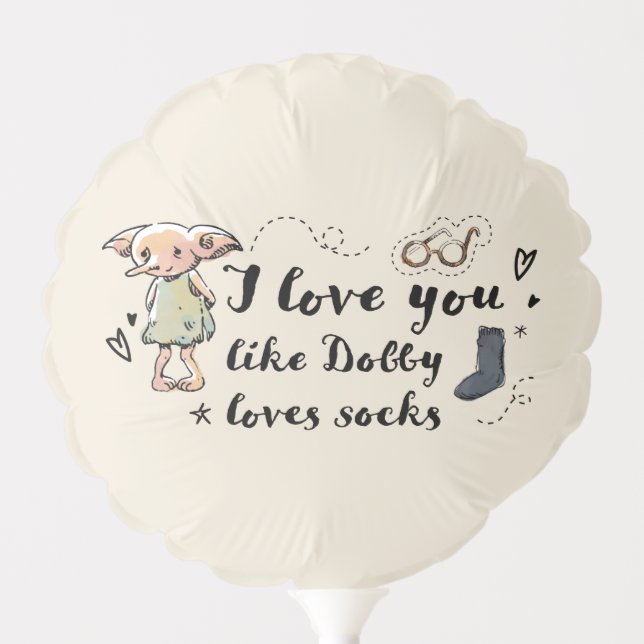 I Love You Like Dobby Loves Socks Balloon (Front)