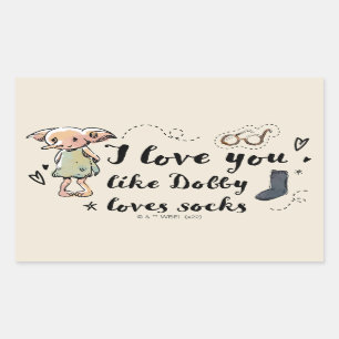 I Love You Like Dobby Loves Socks Rectangular Sticker