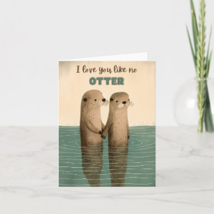 I love you like no otter card