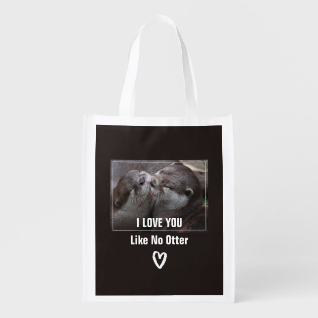 I Love You Like No Otter Cute Photo Grocery Bag (Front)